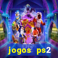 jogos ps2 traduzidos pt br